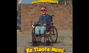 Killorbeezbeatz - Ke Tlaofa Mimi 