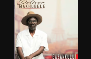 Deliver Makhubele - Ndhuti Wa Noyi Ft. Percy Mfana & Oscar Makamu