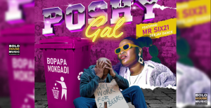 Poshy Gal - Bopapa Mokgadi Ft. Mr Six21 DJ Dance
