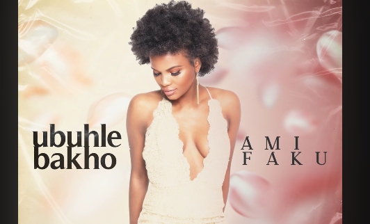 Ami Faku - Ubuhle Bakho