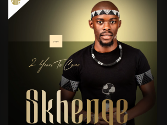 Skhenqe - 2 Years To Come ALBUM
