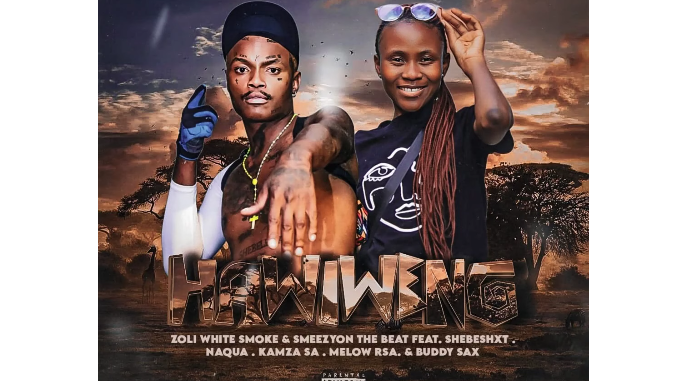 Shebeshxt - Hawiweng Ft. Zoli White Smoke & Smeazy On The Beat