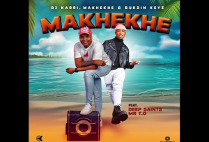 Dj Karri x Makhekhe x Bukzin Keys - Makhekhe