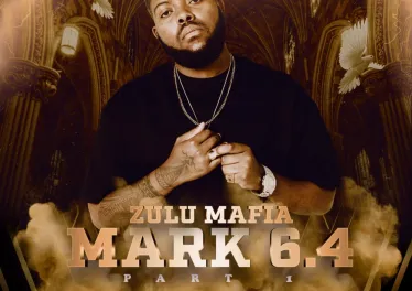 ZuluMafia – Mark 6.4, Pt. 1 ALBUM