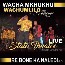 Re Bone Ka Naledi Wacha Mkhukhu