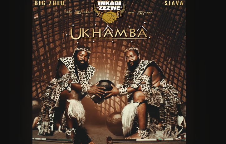 Inkabi Zezwe, Sjava & Big Zulu – Ukhamba ALBUM