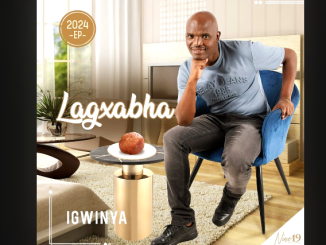 Lagxabha - Isiza Ft. Ithwasa lekhansela