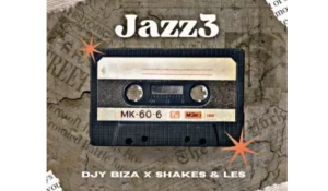 Djy Biza & Shakes & Les – Jazz3 (On!)