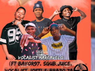 Vocalist Marcavelo - Goseng ft. Bayor97 x Sgub Juice x Vocalist Jozi & Brazo ZA