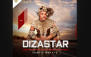 Dizastar - Usbali omusha Ft. Sneh Ntuli