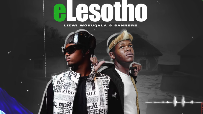 Lizwi Wokuqala & Sannere - eLesotho