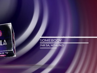 Jnr SA, Mthunzi - Somebody