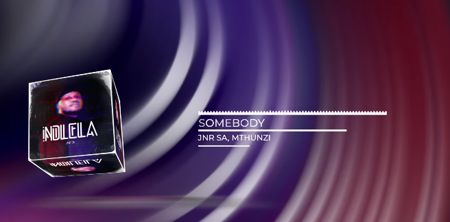 Jnr SA, Mthunzi - Somebody