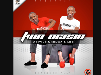 Two Ocean - Lento Kamathandana Ft. Londeka Shangase