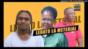 DJ Eater - Lerato La Material Ft. Khomotso & Diddy Joe 