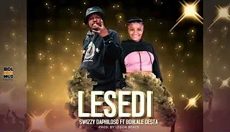 Swizzy Daphiloso Ft Bohlale Desta - Lesedi