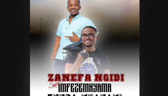 Zanefa Ngidi - Funda Mtanami Ft. Imfezemnyama