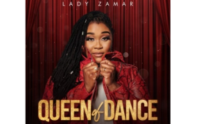 Lady Zamar – Queen of Dance ALBUM