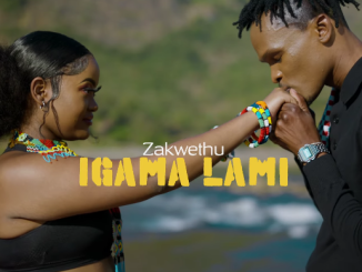 Zakwethu - Igama Lami