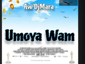 Aw'DjMara - Umoya Wam (Slow Jam)