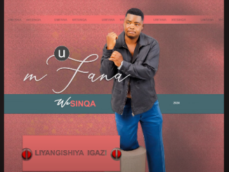 UMFANA WESINQA - THANDO KANTI UNJANI?