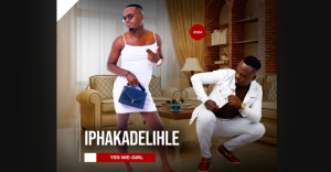 Iphakadelihle – Sakipita naye