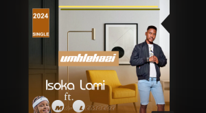 Isoka Lami (feat. MaLembede) · Mhlekazi 