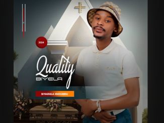 Quality Biyela – SIYADULA ISIDUMBU EP