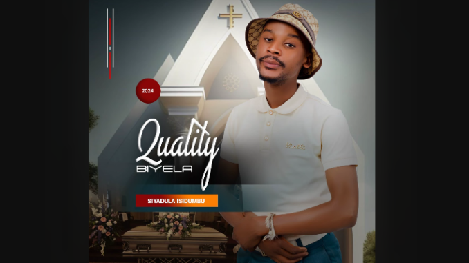 Quality Biyela – SIYADULA ISIDUMBU EP