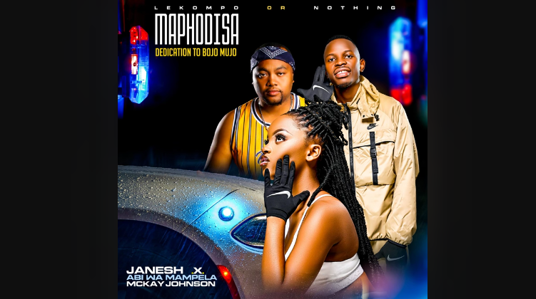 Janesh & Abi wa Mampela - Maphodisa F. Mckay Johnson & Hitboss SA