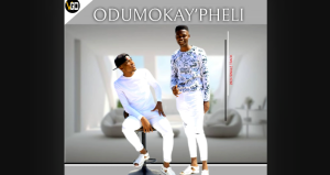 Odumo kay'pheli - Odumokay'pheli 