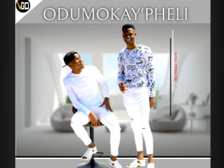 Odumo kay'pheli - Odumokay'pheli