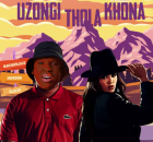 Busta 929, Lady Du, Mzostra & Lolo SA - Uzong'thola Khona