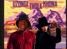 Busta 929, Lady Du, Mzostra & Lolo SA - Uzong'thola Khona