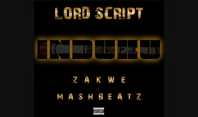 Lord Script - Induku Ft. Mashbeatz & Zakwe