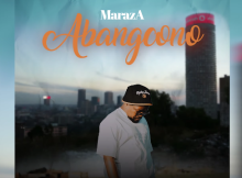 MarazA - Abangcono ft Big Zulu x LilyFaith (Official Audio)