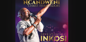 Ncandweni Christ Ambassadors - Onqobayo