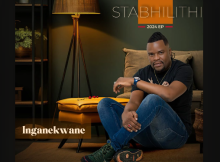 Stabhilithi - My Gandaganda Ft. Slungile Mncwabe