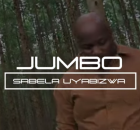 JUMBO - SABELA UYABIZWA