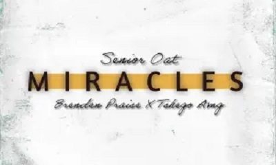 Senior Oat, Brenden Praise & Tshego AMG – Miracles