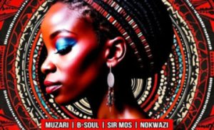 Muzari, B-Soul & Sir Mos – Angin’valo ft. Nokwazi