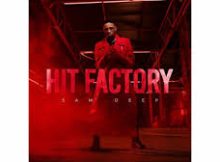 Sam Deep – Hit Factory ALBUM