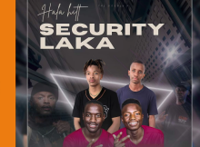 Phobla On The Beat x Prince Zulu - Security Laka Ft. Shebeshxt x Kaycherlow fam & Naqua SA