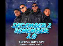 Temple Boys CPT - December2Remember 2.0 Ft Leigh Junior & AjBeatz