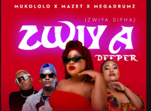 Mukololo, Mazet & Megadrumz – Zwiya Deeper [Zwiya Difha] ft. DJ Skizoh BW, Lucia Dottie & Maq D