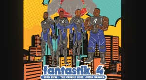 Mizo Phyll X The Capable Boyz X Gusba Banana - Fantastik 4