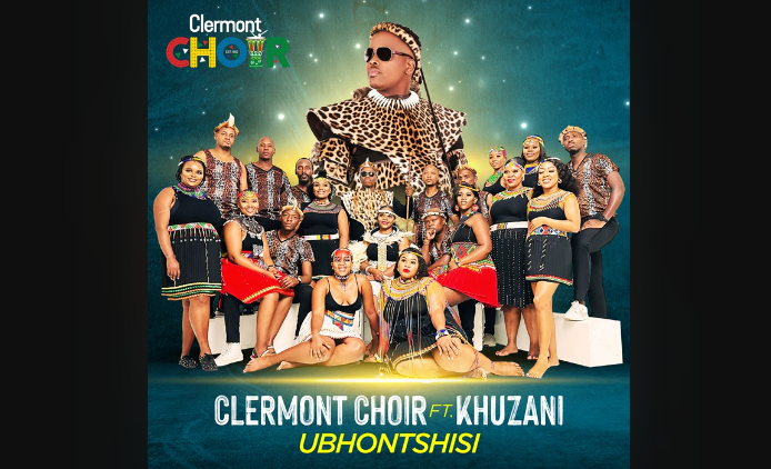 Khuzani & Clermont Choir - Ubhontshisi