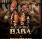 The Moon - Kulungile Baba Ft. Navigator Gcwensa, Umagumede Wenu & Mhlekazi