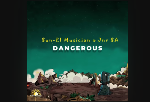 Sun-EL Musician, Jnr SA - Dangerous (Instrumental) 