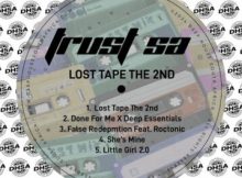 Trust SA – Lost Tape The 2nd EP